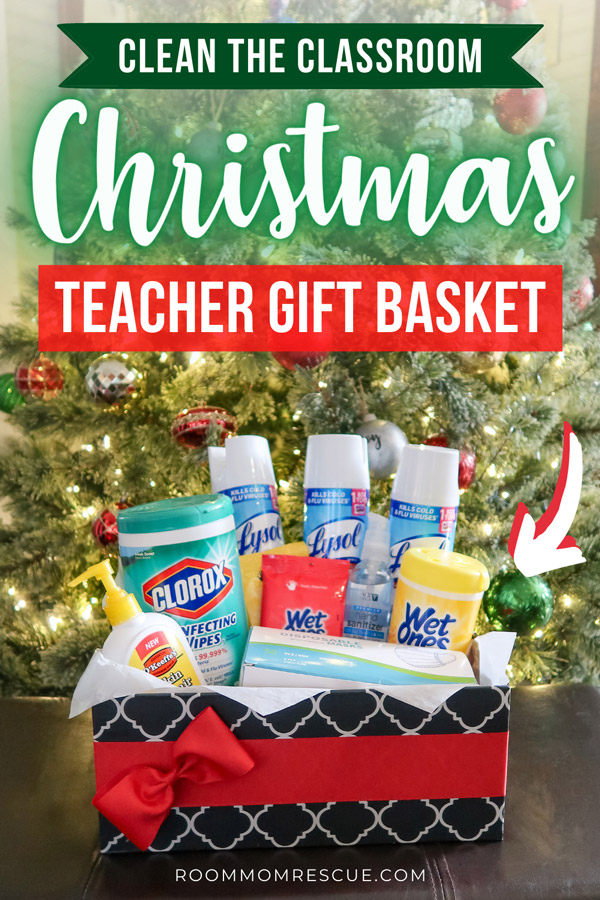 COVID-19 Teacher Gift Basket: Help Keep the Classroom Clean!