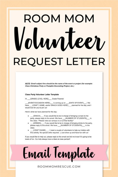 How Room Parents Can Ask for Volunteers (Free Template) [Free Template ...