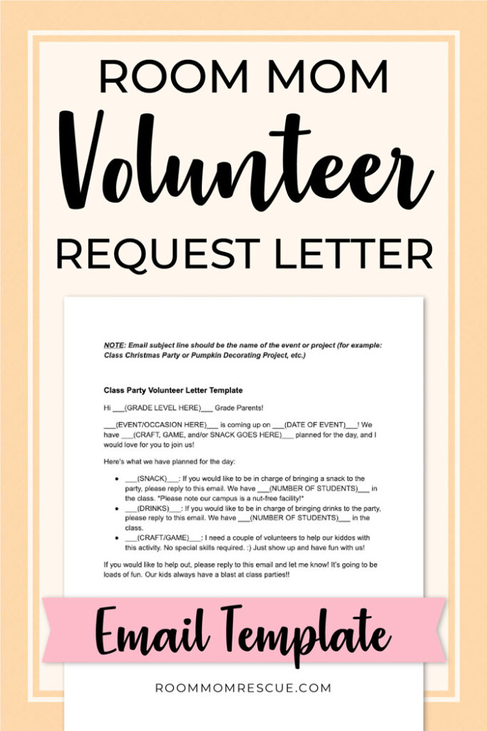 How Room Parents Can Ask for Volunteers (Free Template) Free Template