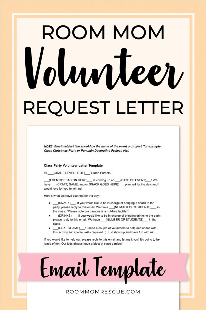 How Room Parents Can Ask for Volunteers (Free Template) [Free Template