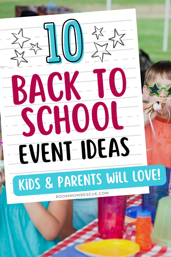 photo of kids at a party with text overlay that says, "10 back to school event ideas kids and parents will love!"