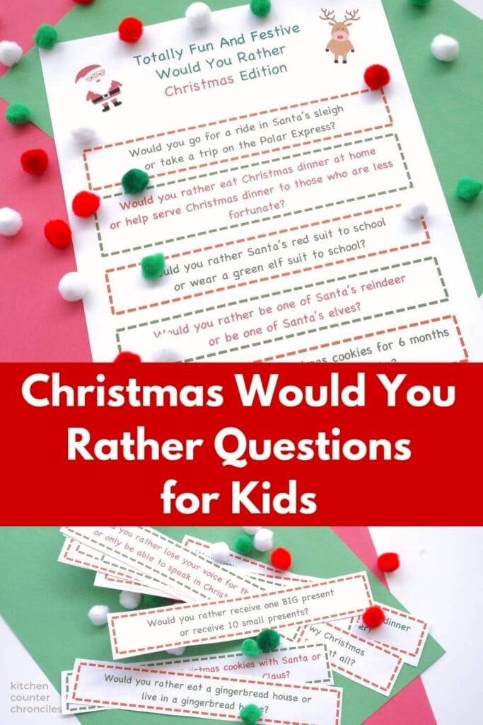 Christmas-themed 'Would You Rather' questions for kids, featuring a festive pin image