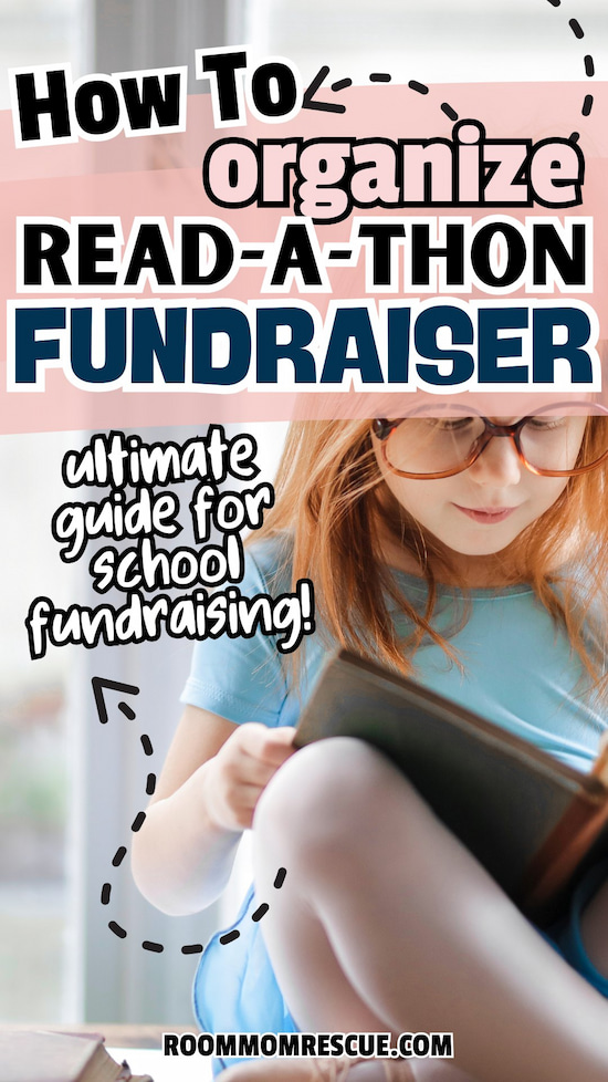 The image features a young girl with glasses, sitting and reading a book, with a soft background suggesting a home or classroom setting. The text overlay reads, "How to Organize a Read-A-Thon Fundraiser: Ultimate Guide for School Fundraising!" in bold and playful fonts. This design is vibrant and engaging, aimed at promoting a guide for organizing school reading fundraisers.