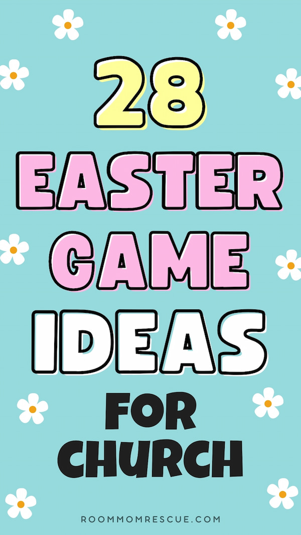 28-fun-easter-games-for-church-activities-for-all-ages-room-mom-rescue